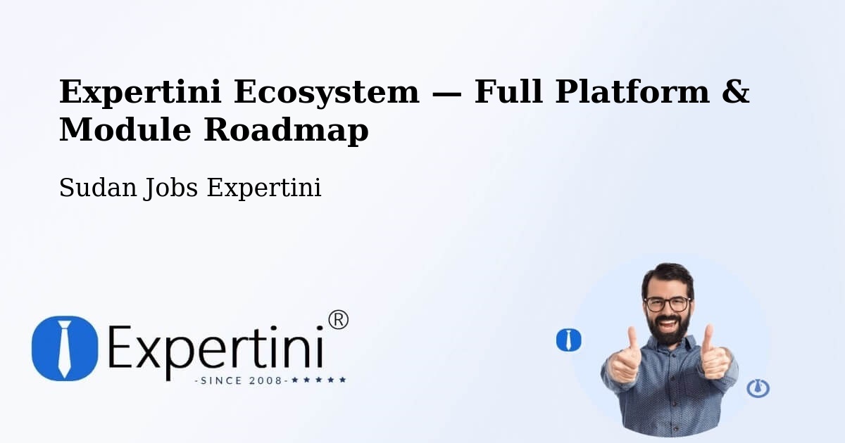 Expertini Ecosystem — Full Platform & Module Roadmap – Singa